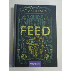    FEED (roman) -  M. T. ANDERSON 